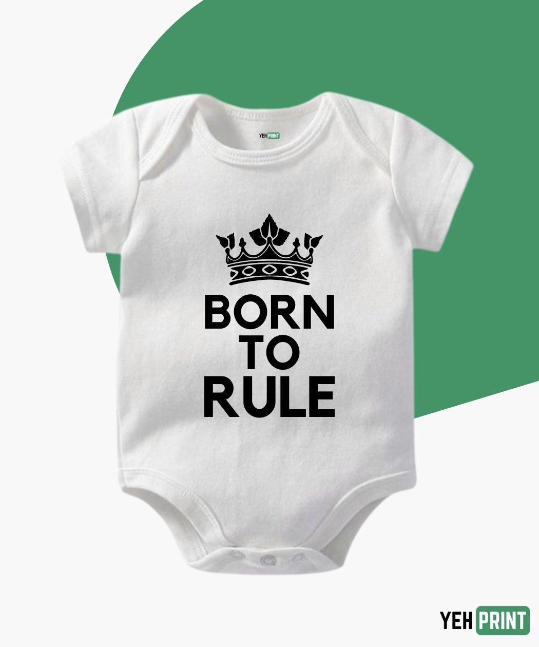 Born to Rule Rompers Gift Online in Pakistan for newborn baby | Customize Romper 2023