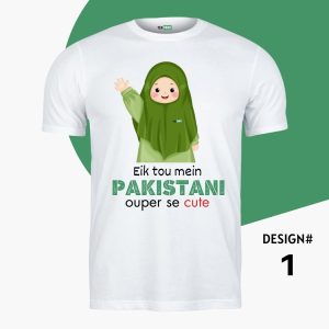 Eik Tou Mein PAKISTANI Ouper Se Cute New 14 August shirts for Girls and Women.